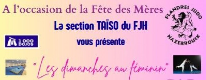 Image de l'actu 'Les dimanches au féminin au Flandres Judo Hazebrouck: Fête des Mamans'
