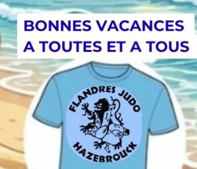 Image de l'actu 'LE FLANDRES JUDO HAZEBROUCK EST EN VACANCES DU 23/07/2026 AU 23/08/2026'
