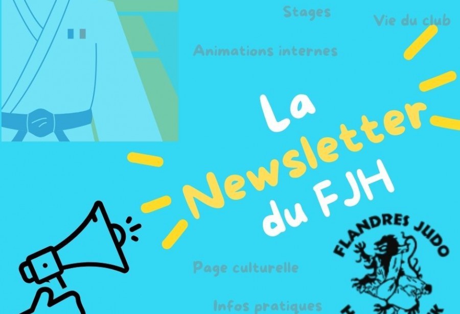 Le Flandres Judo Hazebrouck a sa newsletter!